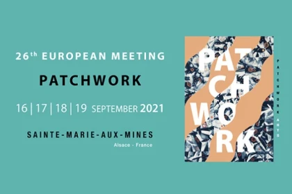Salon du Carrefour Européen du Patchwork / 16 - 19 sept. - Bonjour Alsace